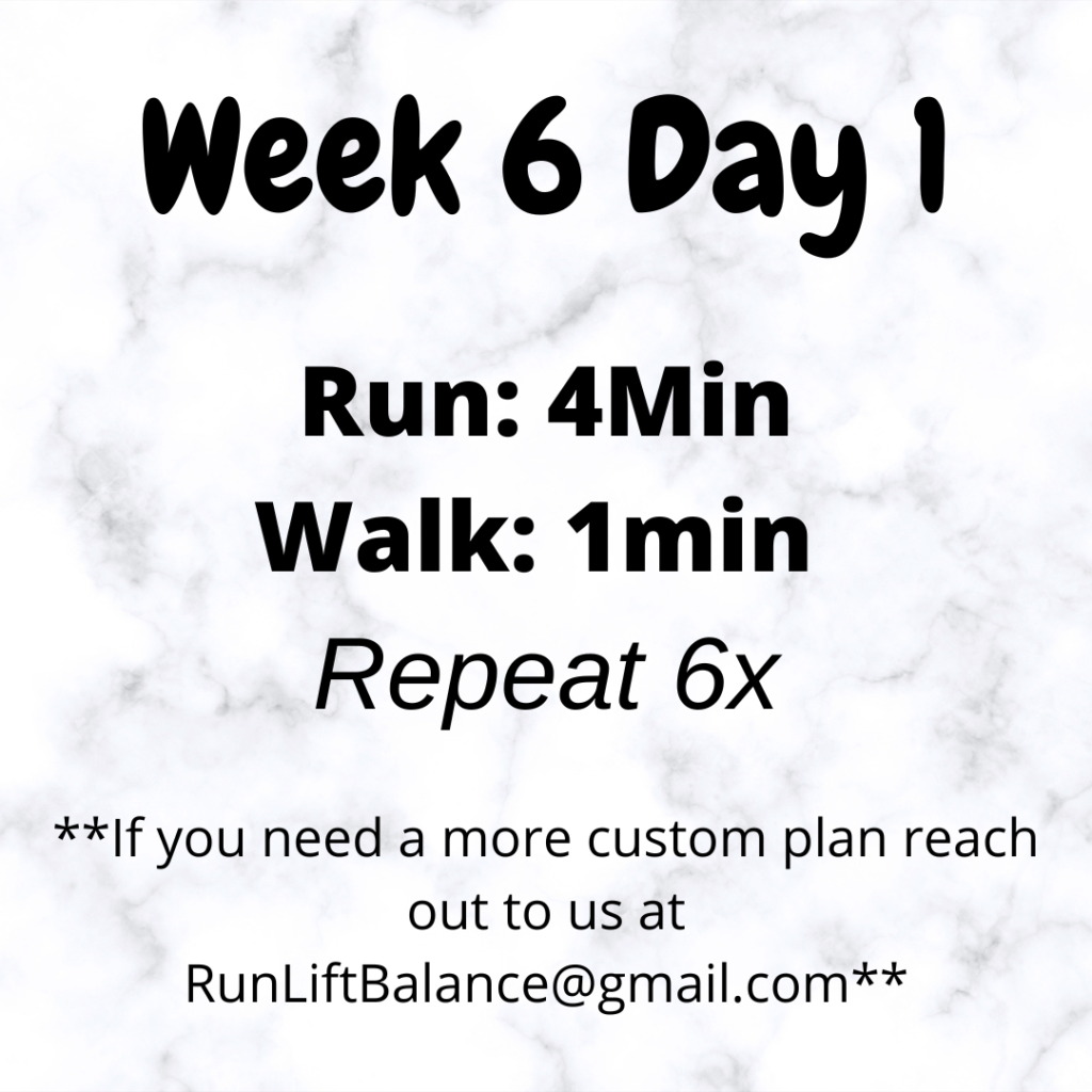 Today's Workout: Week 6 Day 1 - Running! 