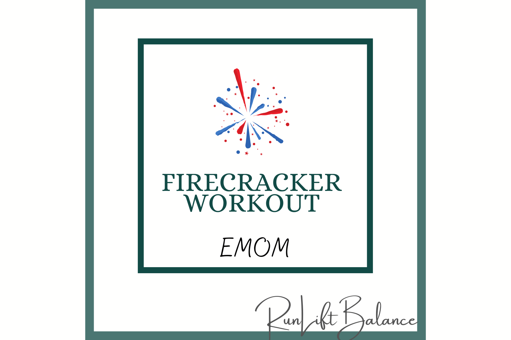 firework-workout-run-lift-balance