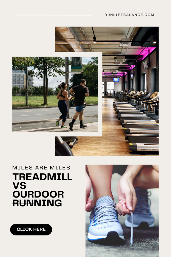 Treadmill Running vs. Outdoor Running