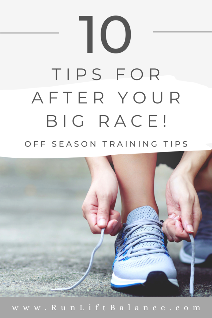 You Finished Your Big Race, Now What? Off-Season Training Tips