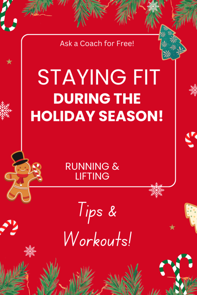 Balancing the Holidays: Staying Fit with Running and Lifting