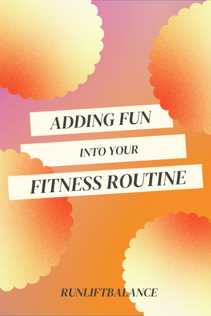 Joyful Journeys: Adding Fun into Your Fitness Routine for a Vibrant New Year