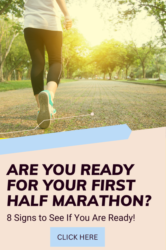 Signs You’re Ready for Your First Half Marathon